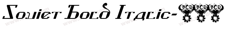 Soviet Bold Italic字体转换